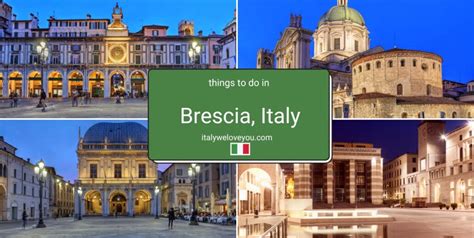 14 Best Things to Do in Brescia, Italy - Italy We Love You