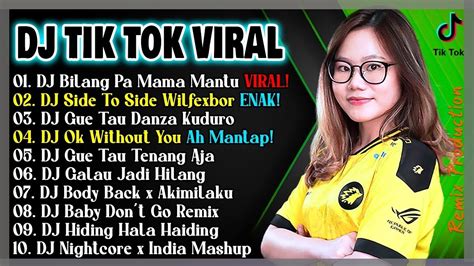 Dj Tiktok Terbaru Dj Bilang Pa Mama Mantu Kita So Siap I Love