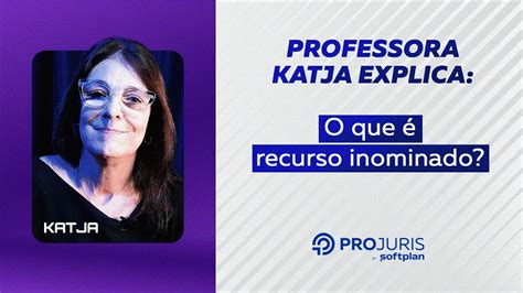 O que é Recurso Inominado Professora Katja explica YouTube