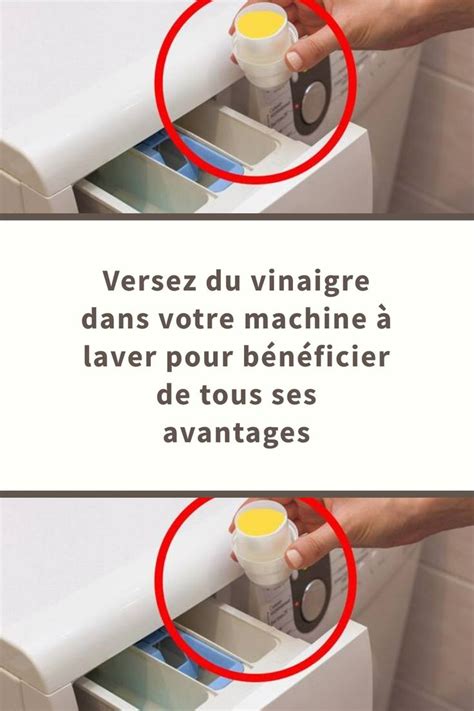 Versez Du Vinaigre Dans Votre Machine Laver Pour B N Ficier De Tous