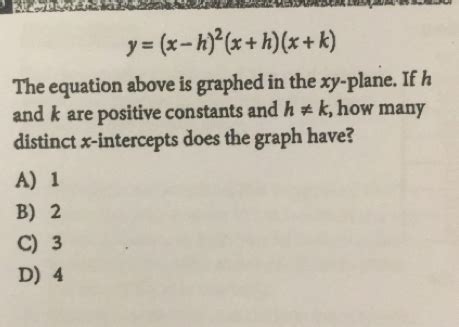 Solved Y X H X H X K The Equation Above Is Graphed In The Xy