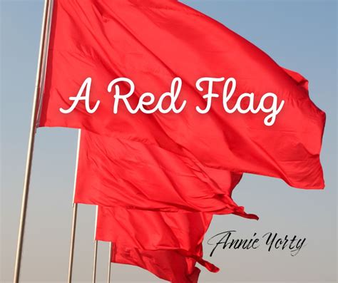 A Red Flag — Annie Yorty