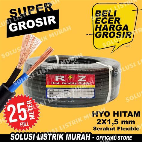 Jual Kabel Listrik NYM HYO 2x1 5 Hitam Serabut NYYHY Hitam 1 Roll 25