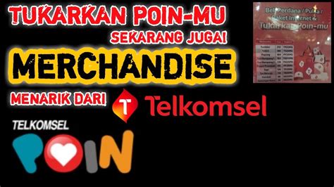 Merchandise Gratis Dari Telkomsel Tukarkan Poin Telkomsel Sekarang