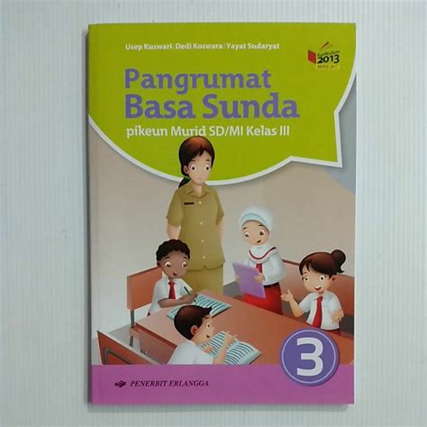 Jual BUKU PANGRUMAT BASA SUNDA KELAS 3 SD MI ERLANGGA Shopee Indonesia