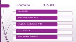 Cirug A Endoscopica Nasal En Pacientes Pediatricos Ppt