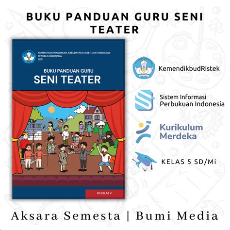 Jual Buku Panduan Guru Seni Teater Kelas V Sd Kurikulum Merdeka