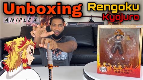 Unboxing Rengoku Kyojuro Demon Slayer Kimetsu No Yaiba Aniplex