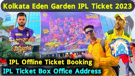 Kolkata Eden Garden IPL 2023 Kolkata Eden Garden IPL Ticket Booking