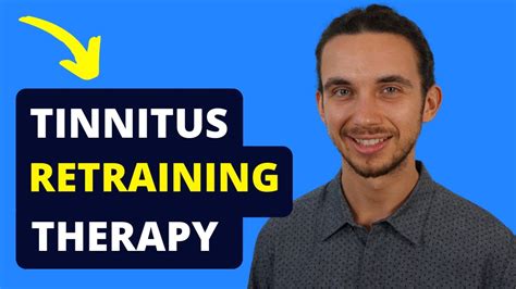 Tinnitus Retraining Therapy Trt Youtube