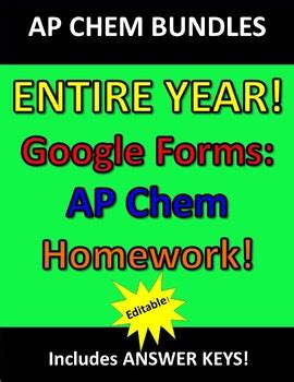 Entire Year Of Google Forms For Homework Handouts For Ap Chemistry