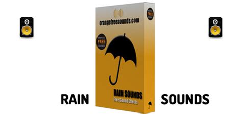 Rain Sounds Sound Pack | Orange Free Sounds