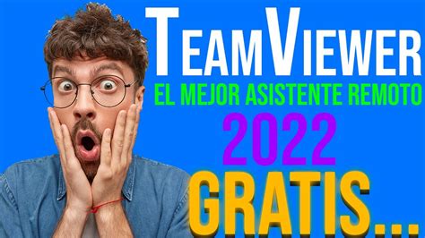 TeamViewer El Mejor Asistente Remoto Del 2022 YouTube