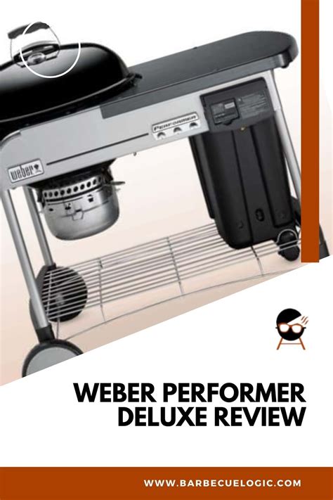 Weber performer deluxe review – Artofit