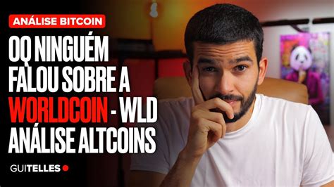 Analise das Altcoins WorldCoin é oportunidade ou Scam Litecoin vai