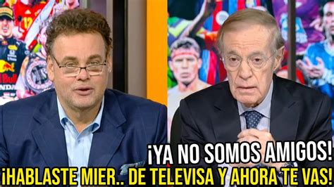 ME TRAICIONASTE CAÓN Joserra CONFRONTA a David Faitelson POR SU