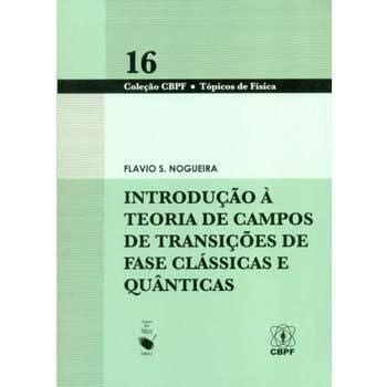 Livro CBPF Tópicos de Física Introdução à Teoria Casas Bahia