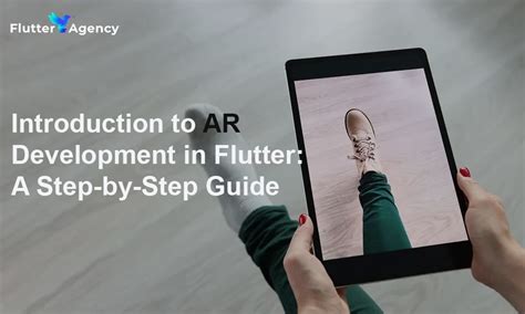 Building AR Development With Flutter A Comprehensive Guide