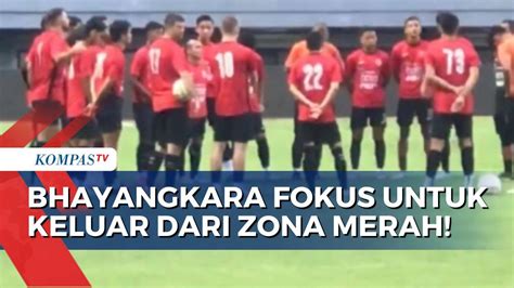 Ambisius Keluar Dari Zona Degradasi Bhayangkara Gelar Latihan Dan