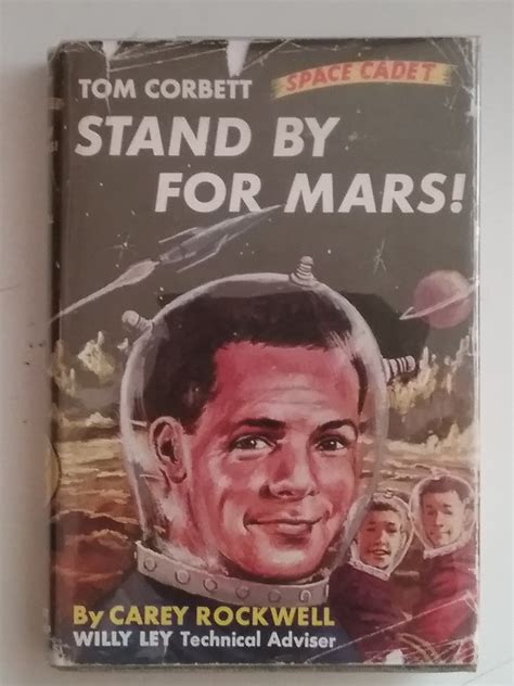 Stand By For Mars! Tom Corbett Space Cadet #1 One by Rockwell, Carey