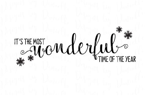 Svg Its The Most Wonderful Time Of The Year Svg Digital Download