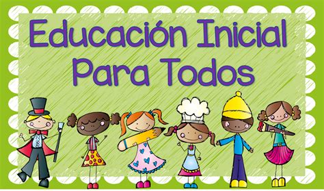 Atencion A Niños Con Nee En El Aula De Educación Inicial Objetivos De