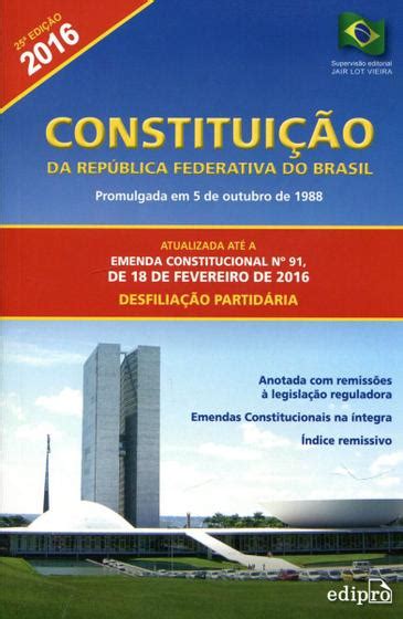 Constitui O Da Rep Blica Federativa Do Brasil Promulgada Em De