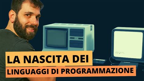 LINGUAGGI DI PROGRAMMAZIONE Breve Storia Dal 1800 Ai Giorni Nostri