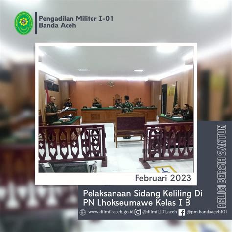 Pelaksanaan Sidang Keliling Di Pn Lhokseumawe Kelas I B Pengadilan