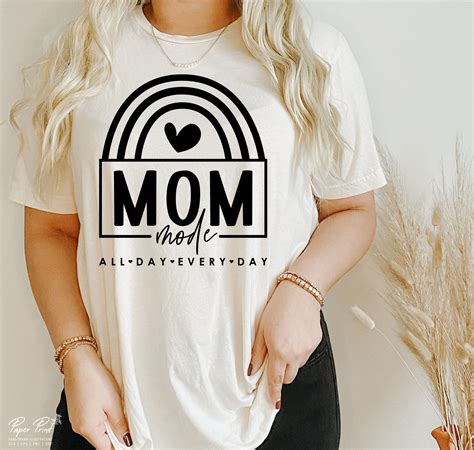 Mom Mode All Day Every Day Svg Gift For Mom Svg Mom Shirt Svg Mom