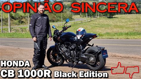 Honda CB 1000R Black Edition O Legado Da Moto Naked 4 Cilindros Mais