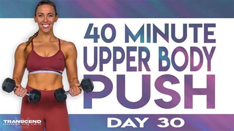 Minute Upper Body Push Workout Transcend Day