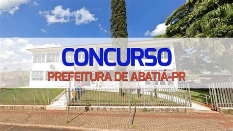 Concurso Prefeitura de Abatiá PR 2023