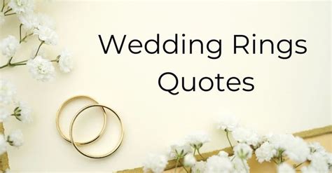 Top 25 Wedding Ring Quotes For Your Love Captions For Instagram Wedding Rings Quotes Cool