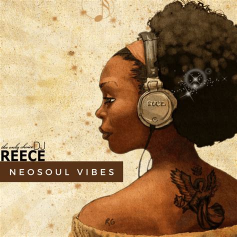 Neo Soul Archives Dj Reece