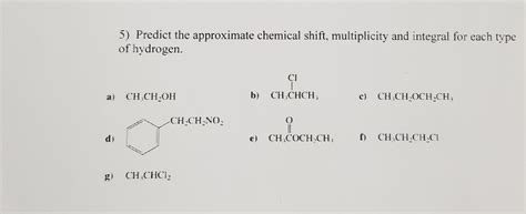 Solved 5 Predict The Approximate Chemical Shift