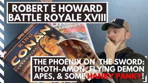 Robert E Howard Battle Royale The Phoenix On The Sword Ribbit