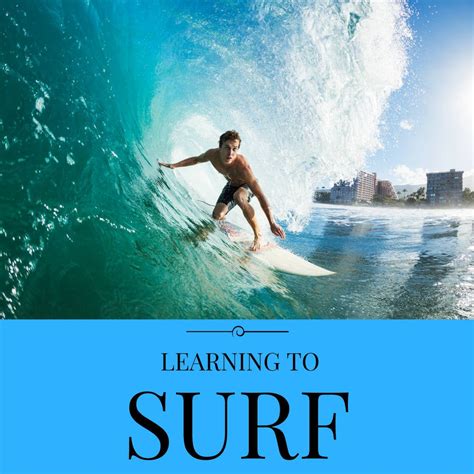 6 Things You Need To Know When Learning To Surf Aqua Design