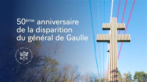 Me Anniversaire De La Disparition Du G N Ral De Gaulle Youtube