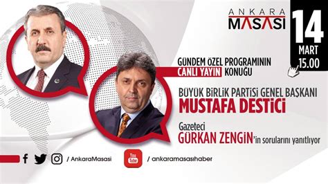 B Y K Birlik Partisi Genel Ba Kan Mustafa Destici Ankara Masas Na