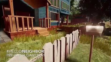 Hello Neighbor Minutes Of Official Pre Alpha Unedited Gameplay