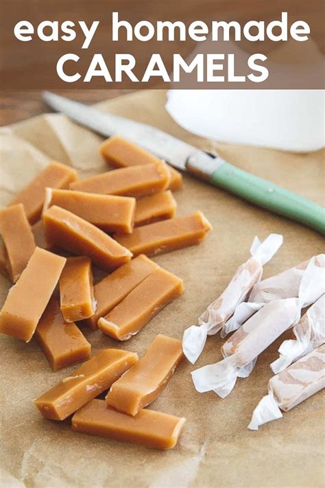 Homemade Caramels Easy Small Recipe Homemade Caramel Candy