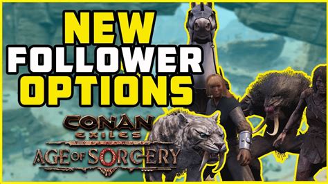 Follower Combinations Age Of Sorcery Conan Exiles Youtube