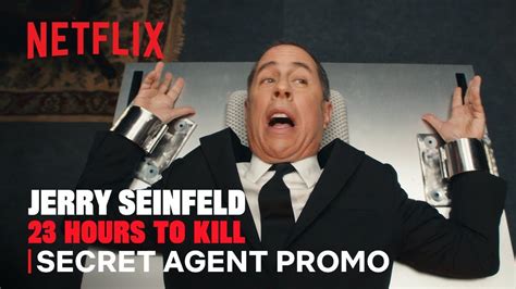 Jerry Seinfeld 23 Hours To Kill Secret Agent Promo Netflix Jerry