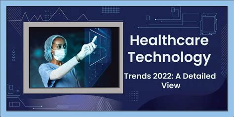 Healthcare Technology Trends 2024 A Detailed View Vcdoctor