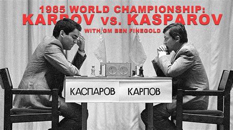 World Championship Karpov Vs Kasparov Youtube