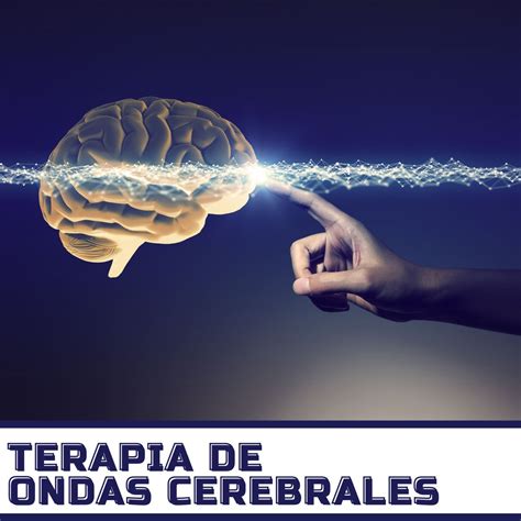 Terapia De Ondas Cerebrales M Sica De Estimulaci N Cerebral