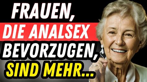 Präferenz Für Analsex Und Untreue Weise Ratschläge Einer 85 Jährigen Alten Frau Youtube