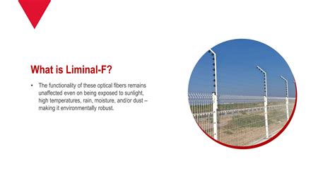 Liminal F Fibre Optic Based Perimeter Intrusion Detection System Fo