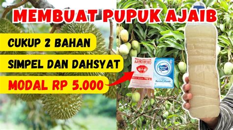 Pupuk Organik Cair Super Dashyat Cuma 5 000 Pupuk Penolong Petani